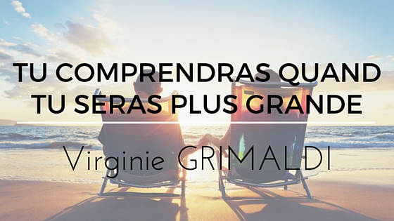 tu-comprendras-quand-tu-seras-plus-grande-bullesdeflo-ok